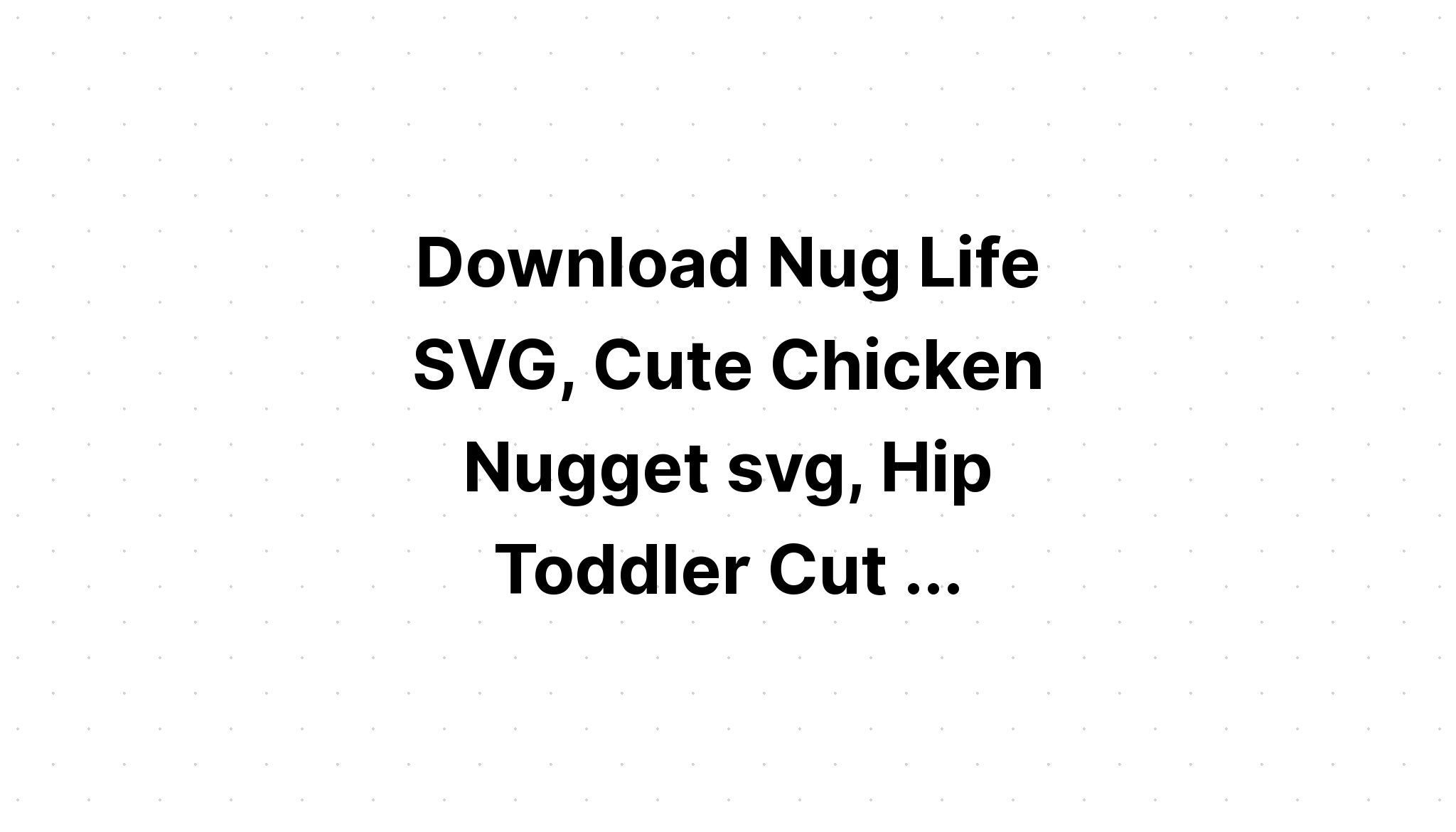 Download Cute Hip Svg - Layered SVG Cut File